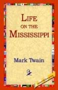 Life On The Mississippi [Hardcover]