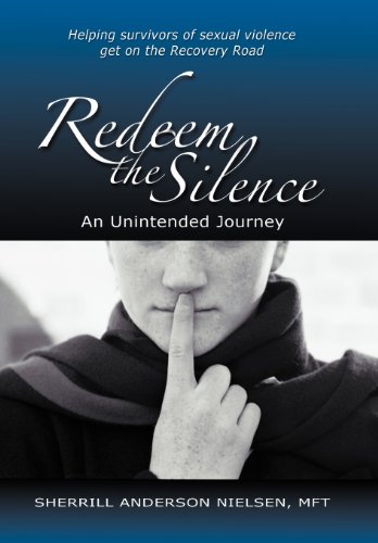 Redeem the Silence  An Unintended Journey [Hardcover]