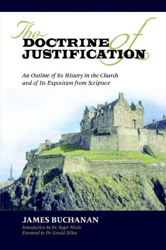 The Doctrine Of Justification [Paperback]