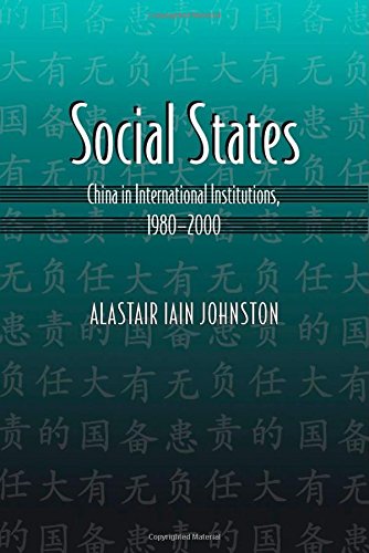 Social States China in International Institutions, 1980-2000 [Paperback]