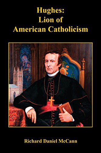 Hughes  Lion of American Catholicism [Paperback]