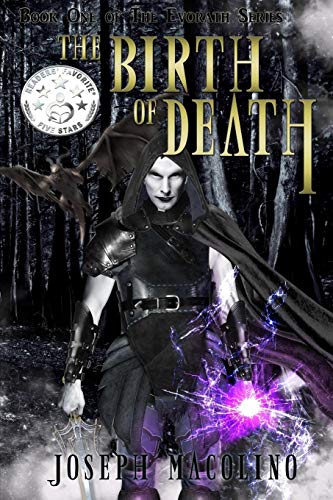 The Birth Of Death (evorath) (volume 1) [Paperback]