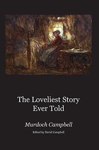 The Loveliest Story Ever Told [Paperback]