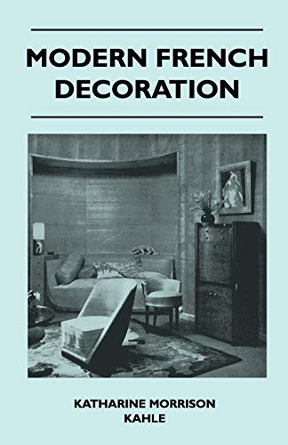 Modern French Decoration [Paperback]