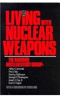 Living ith Nuclear Weapons [Hardcover]