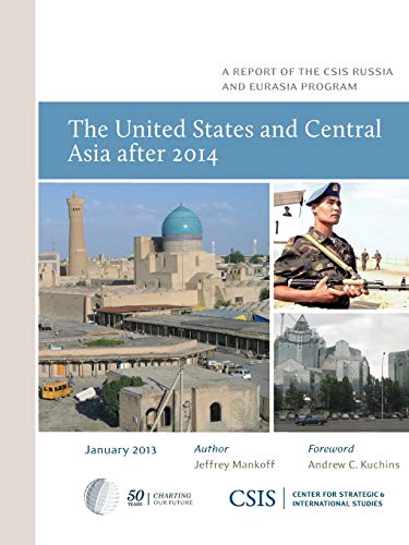 The United States and Central Asia After 2014 [Paperback]