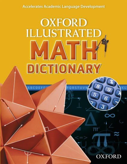 Oxford Illustrated Math Dictionary [Paperback]