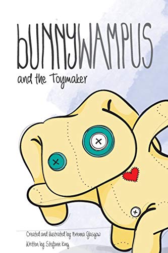 Bunnyampus and the Toymaker [Paperback]