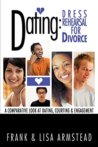 Dating Dress Rehearsal For Divorce [Paperback]