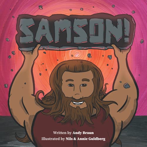 Samson  Based on the Song by Branches Band [Paperback]