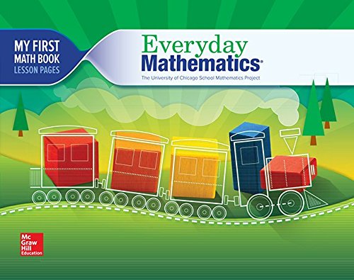 Everyday Mathematics 4, Grade K, My First Math Book [Spiral bound]