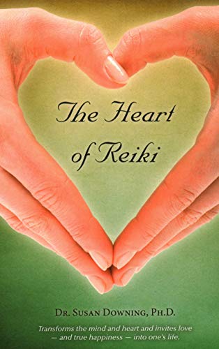 The Heart of Reiki [Paperback]