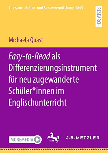 Easy-to-Read als Differenzierungsinstrument fr neu zugewanderte Schler*innen i [Paperback]