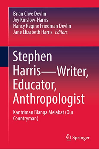 Stephen HarrisWriter, Educator, Anthropologist: Kantriman Blanga Melabat (Our C [Hardcover]