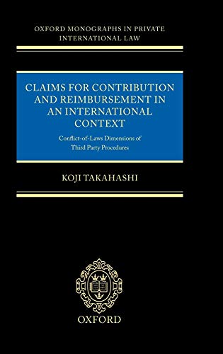 Claims for Contribution and Reimbursement in an International Context Conflict- [Hardcover]