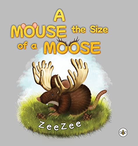 Mouse The Size Of A Moose