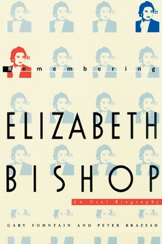 Remembering Elizabeth Bishop [Paperback]