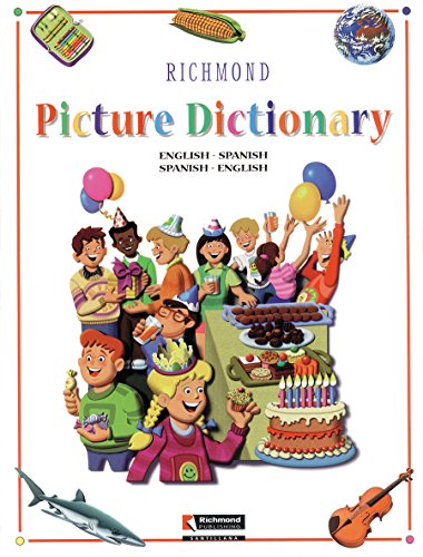 Richmond Picture Dictionary: English-Spanish Spanish-English (reference) (spanis [Paperback]