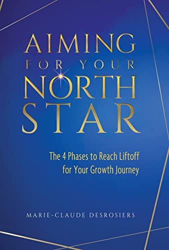 Aiming For Your North Star