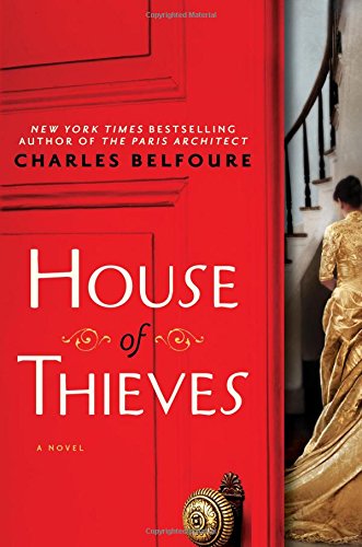 House of Thieves: A Novel [Paperback]