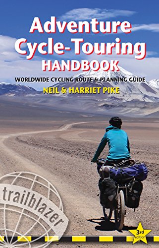 Adventure Cycle-Touring Handbook: Worldwide Route & Planning Guide [Paperback]