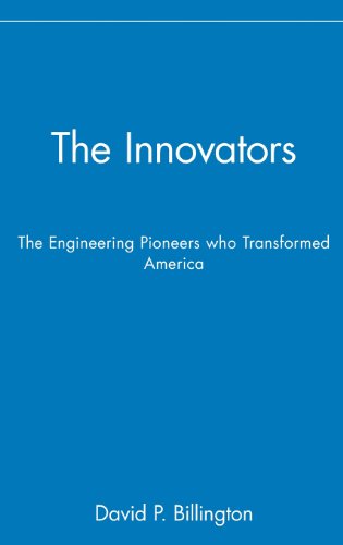 The Innovators, Trade The Engineering Pioneers Who Transformed America [Hardcover]