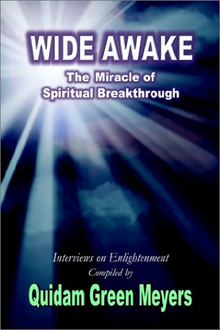 Wide Awake  The Everyday Miracle of Spiritual Breakthrough [Unknown]