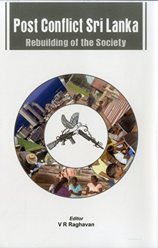 Post Conflict Sri Lanka Rebuilding of Society [Hardcover]