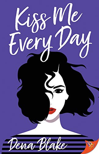 Kiss Me Every Day [Paperback]