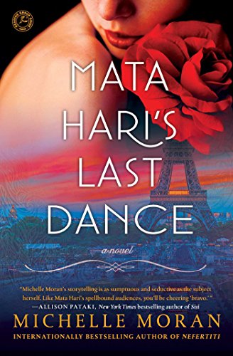 Mata Hari's Last Dance: A Novel [Paperback]