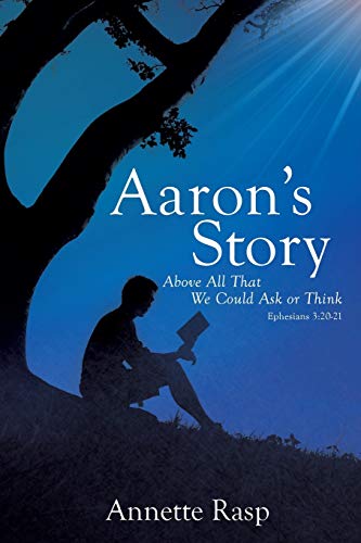 Aaron's Story [Paperback]