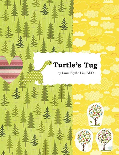 Turtle's Tug A Discovery Of Hopeful Kindness As Life's  more  [Paperback]