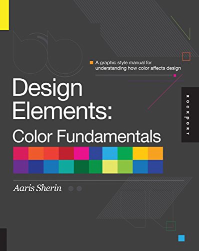 Design Elements, Color Fundamentals: A Graphic Style Manual for Understanding Ho [Paperback]