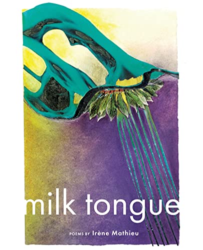 Milk Tongue [Paperback]