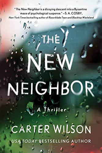 The New Neighbor: A Thriller [Paperback]