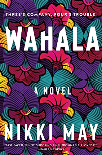 Wahala: A Novel [Hardcover]