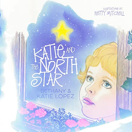 Katie And The North Star