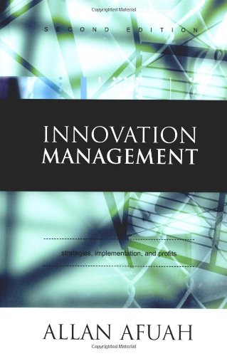 Innovation Management Strategies, Implementation, and Profits [Hardcover]