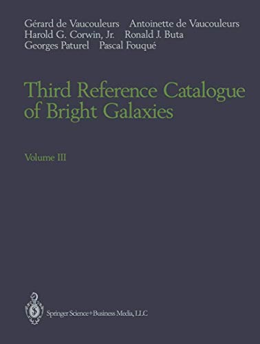 Third Reference Catalogue of Bright Galaxies: Volume III [Paperback]