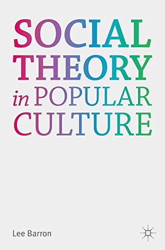 Social Theory in Popular Culture [Paperback]