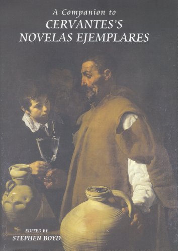 A Companion To Cervantes's Novelas Ejemplares (monografas A) [Paperback]