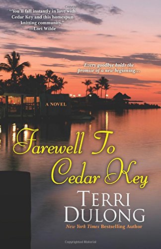 Fareell to Cedar Key [Paperback]