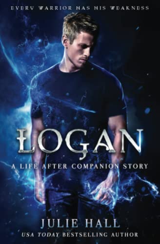 Logan (A Life After Companion Story) [Paperback]