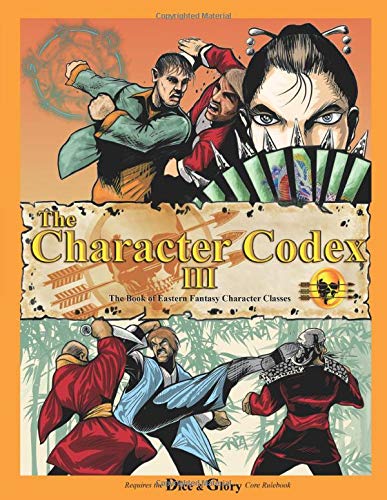 The Character Codex Vol. Iii Book Of Eastern Fantasy Character Classes [Paperback]