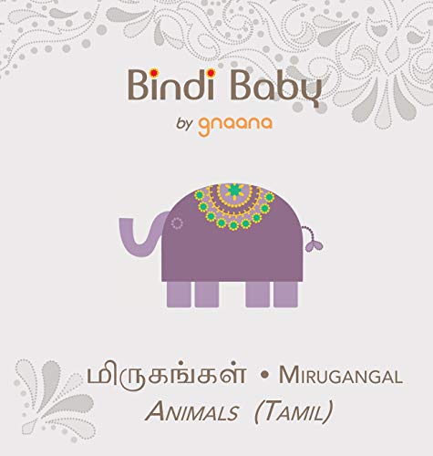 Bindi Baby Animals (tamil) A Beginner Language Book For Tamil Children (tamil E [Hardcover]