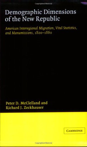 Demographic Dimensions of the Ne Republic American Interregional Migration, Vi [Paperback]