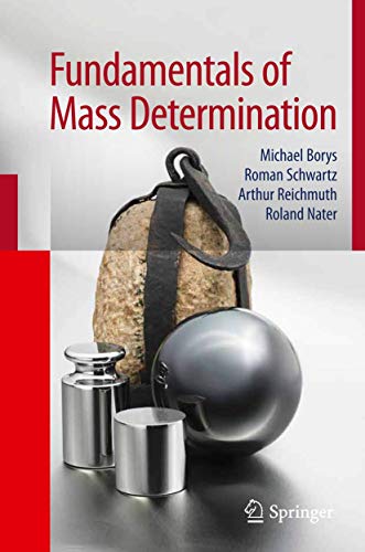 Fundamentals of Mass Determination [Paperback]