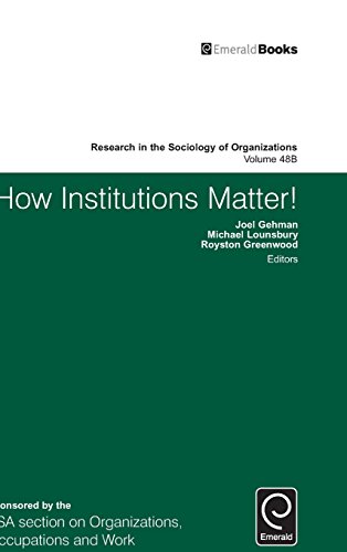 Ho Institutions Matter (part B) (research In The Sociology Of Organizations) [Hardcover]