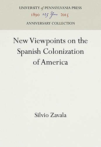 Ne Viepoints on the Spanish Colonization of America [Hardcover]