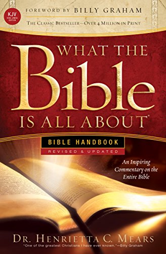 What the Bible Is All About KJV: Bible Handbo